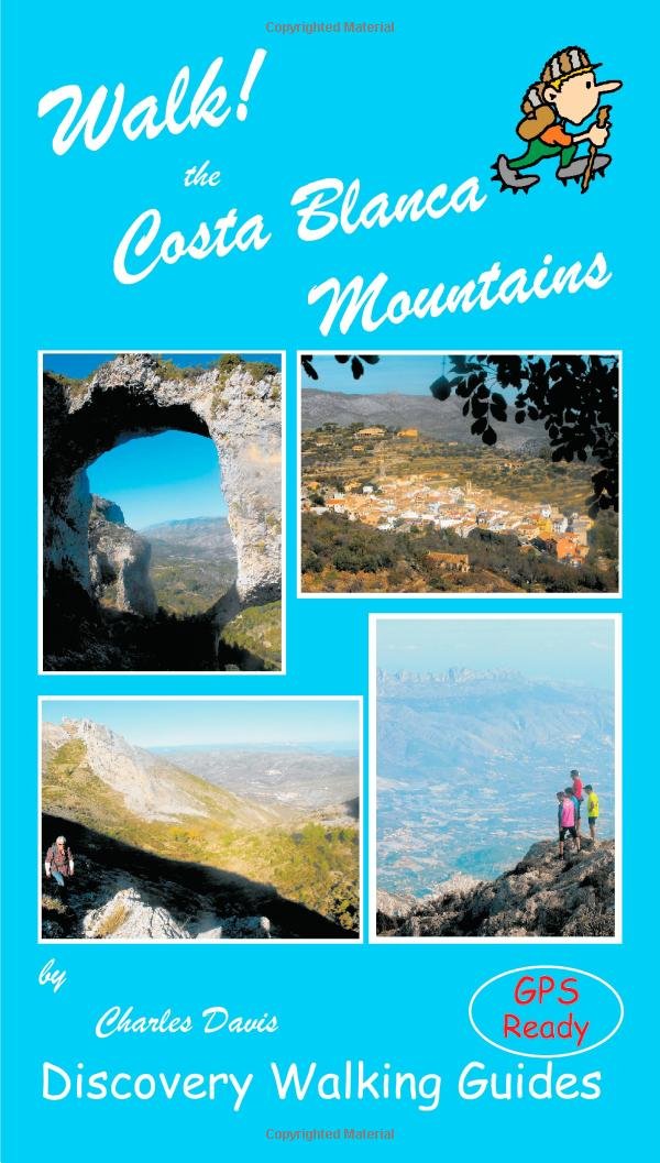 Libro: Walk! the Costa Blanca Mountains