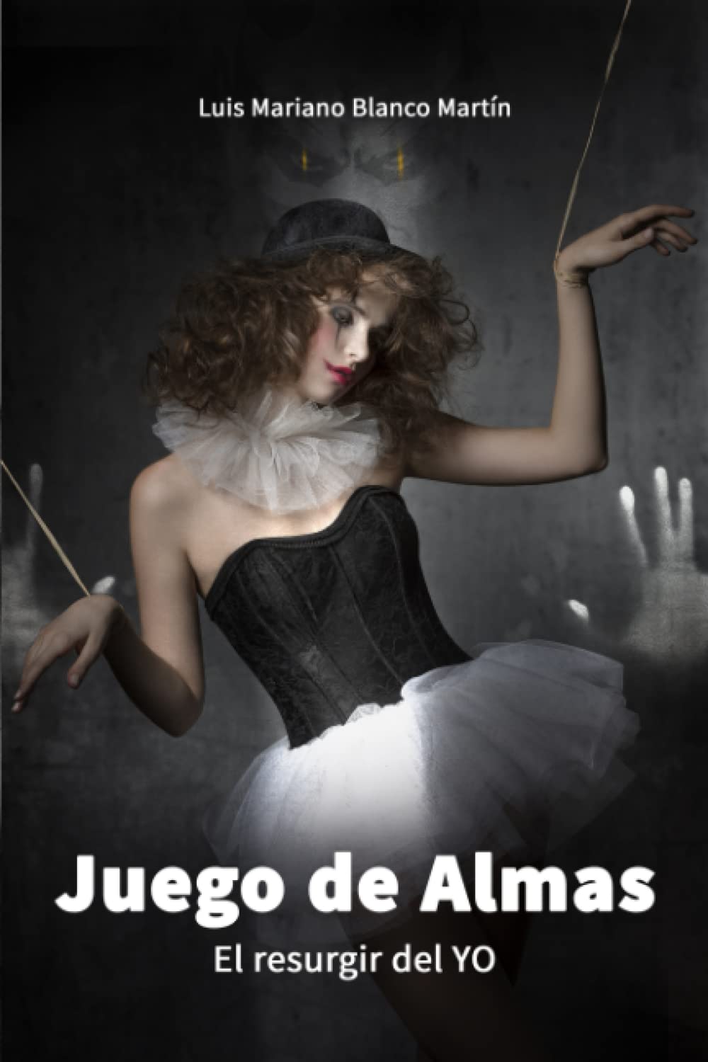 Libro: Juego de Almas: El resurgir del YO (Spanish Edition)