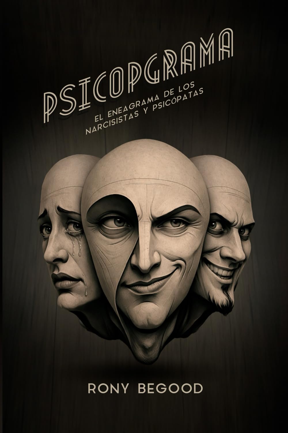 Libro: PSICOPGRAMA: El Eneagrama de los Narcisistas y Psicópatas (Spanish Edition)