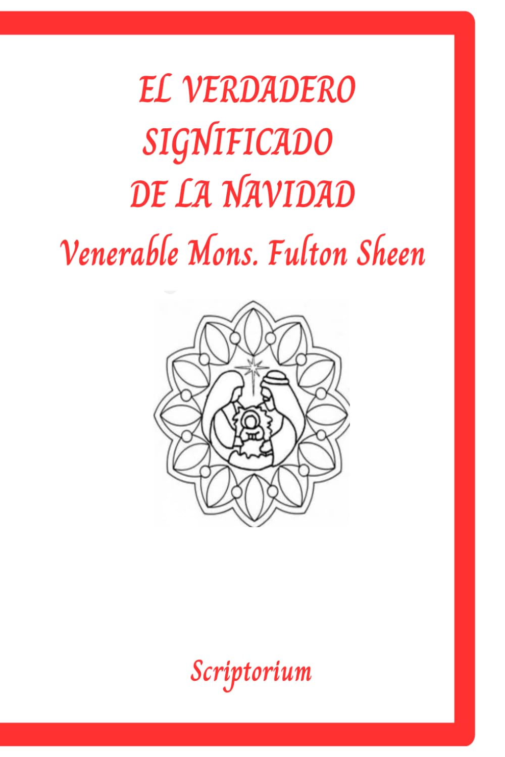 Libro: "El verdadero significado de la Navidad": Venerable Mons. Fulton Sheen