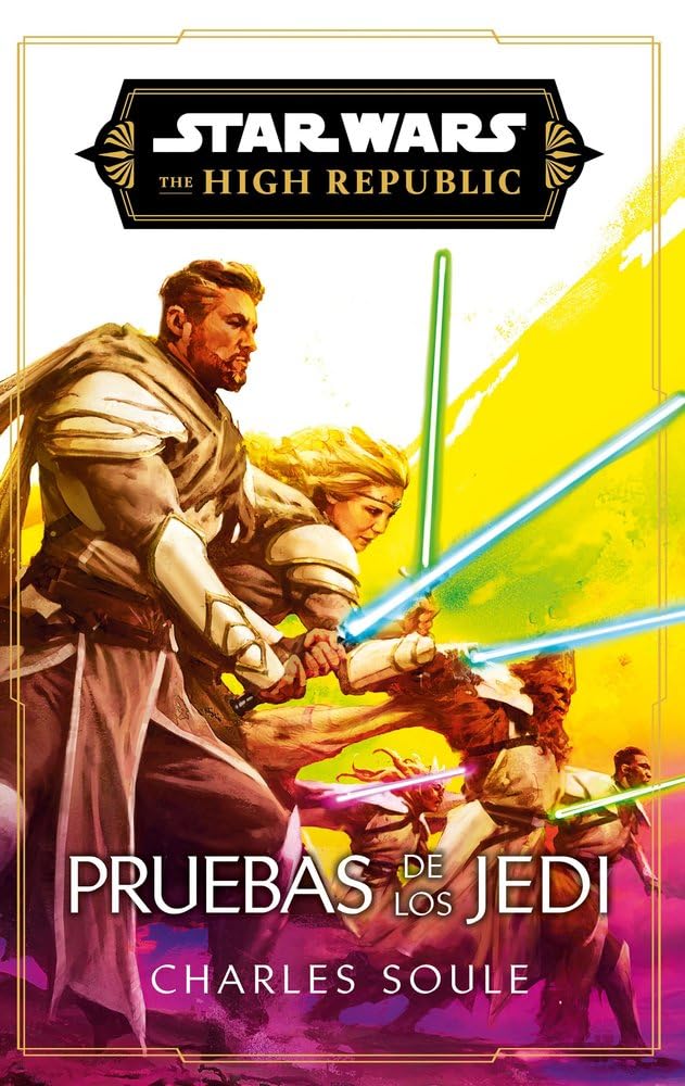 Libro: Star Wars. High Republic III: Pruebas de los Jedi (novela)