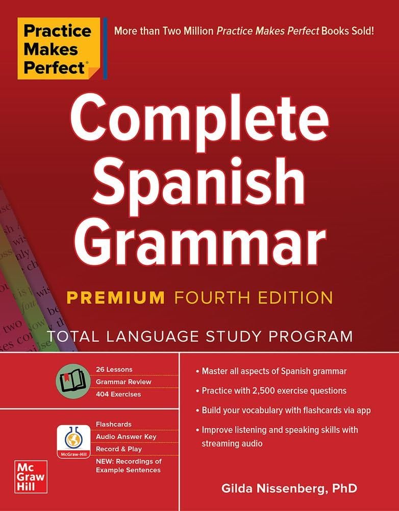 Libro: Practice Makes Perfect: Complete Spanish Grammar, Premium Fourth Edition (NTC FOREIGN LANGUAGE)