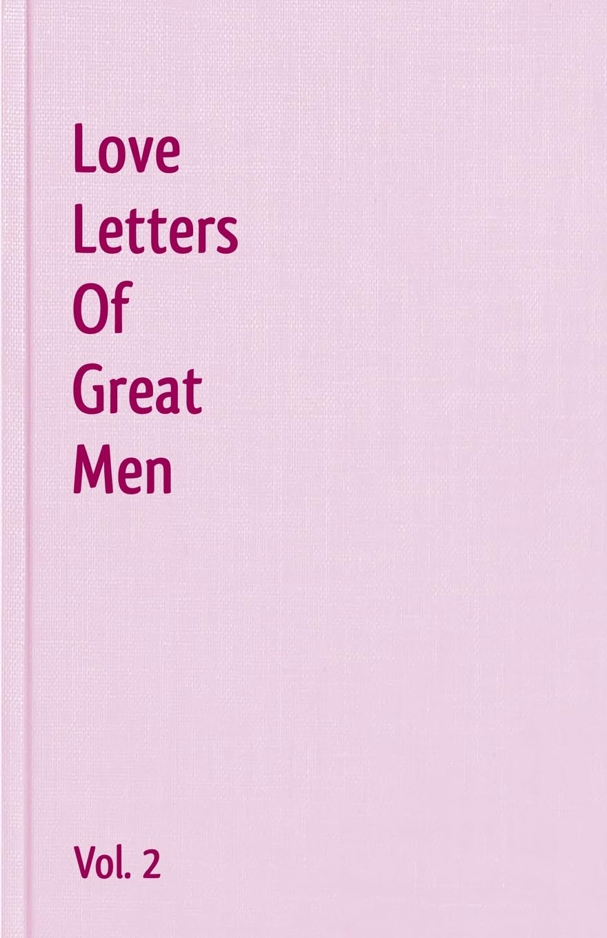 Libro: Love Letters Of Great Men - Vol. 2
