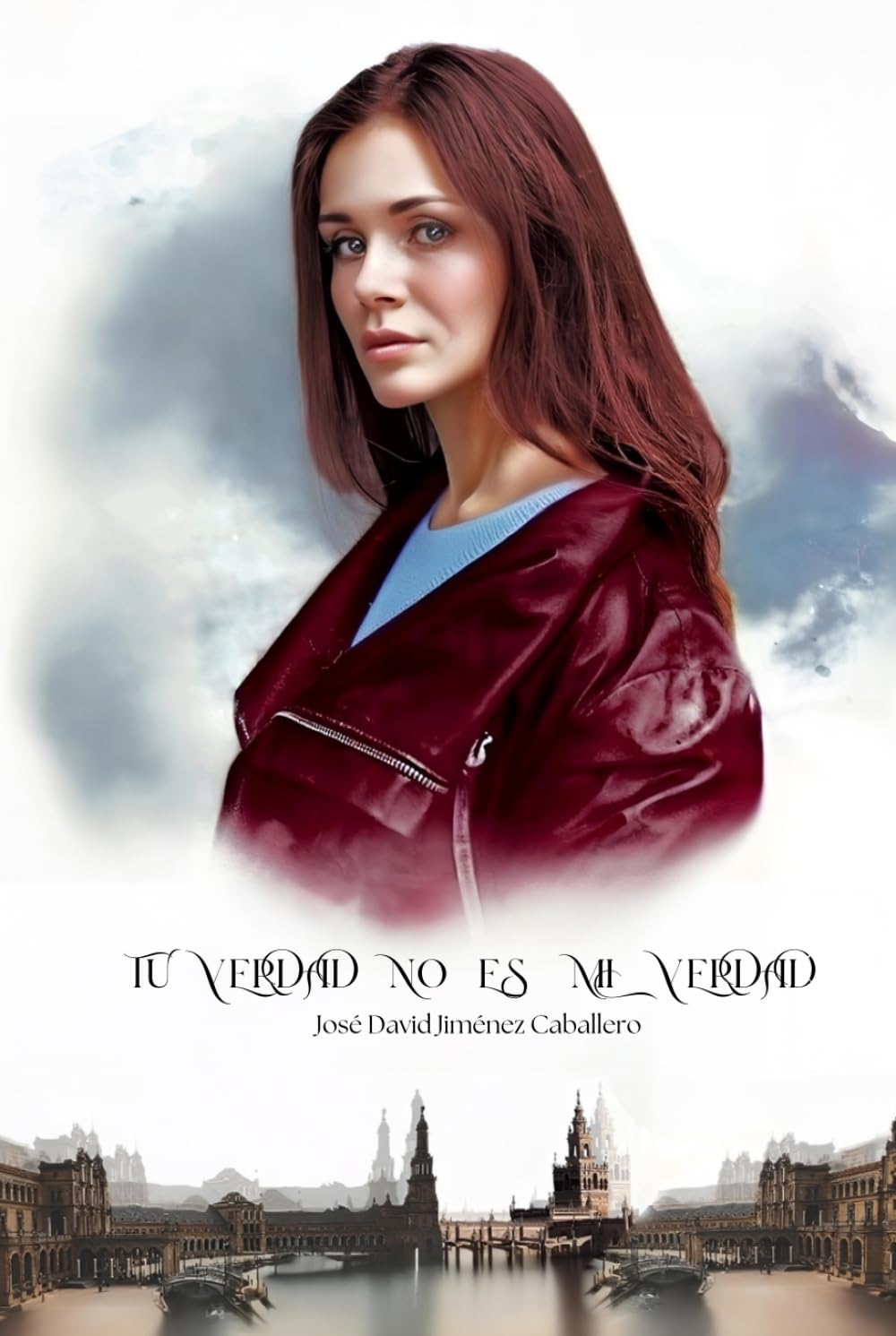 Libro: TU VERDAD NO ES MI VERDAD (Spanish Edition)