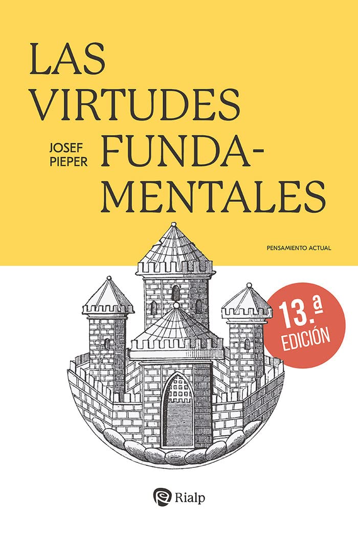 Las virtudes fundamentales (Pensamiento Actual)