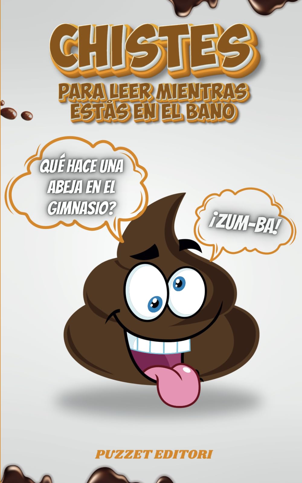 Libro: Chistes para leer Mientras estás en el Baño: Regalo Original y Divertido para Adolescentes y Adultos (Spanish Edition)