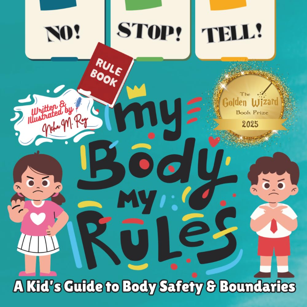 Libro: NO! STOP! TELL! – My Body, My Rules!-A Kid’s Guide to Body Safety & Boundaries: good and bad touch, teaching consent to kids, kids learning body ... (My Body, My Rules – Multilingual Series)