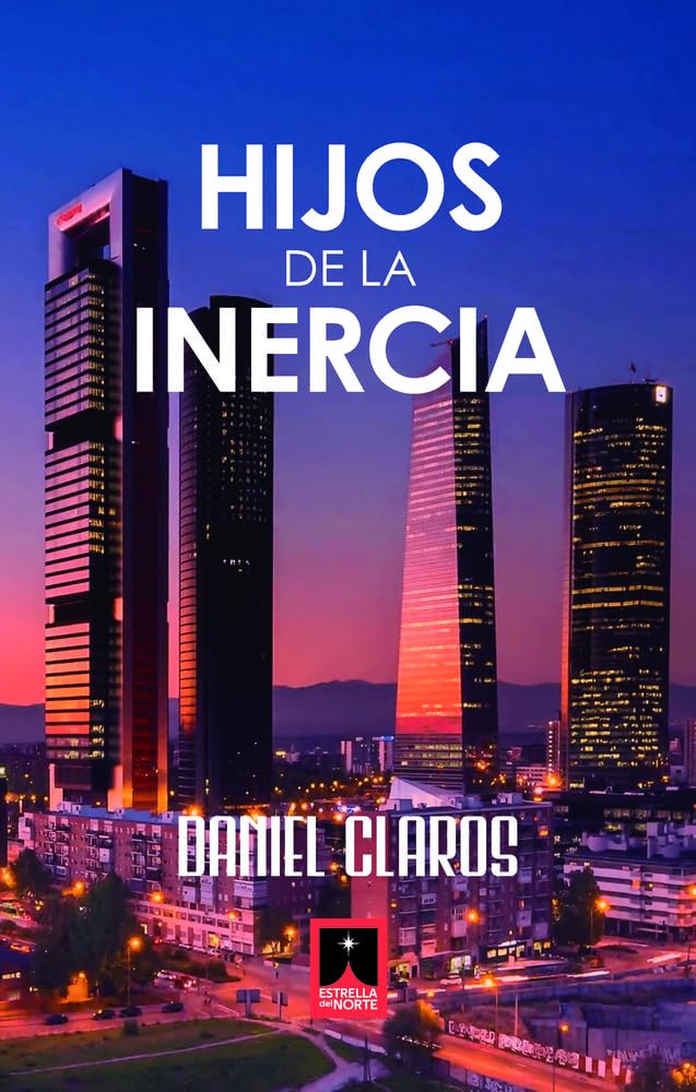 HIJOS DE LA INERCIA
