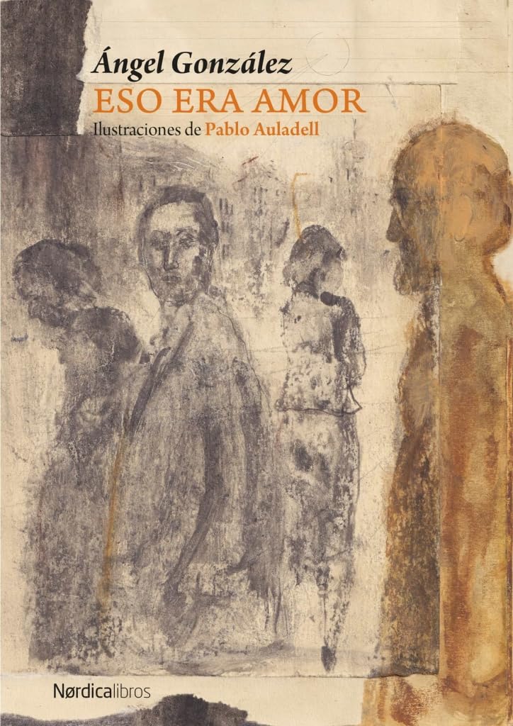 Libro: Eso era amor (Ilustrados): Antología poética