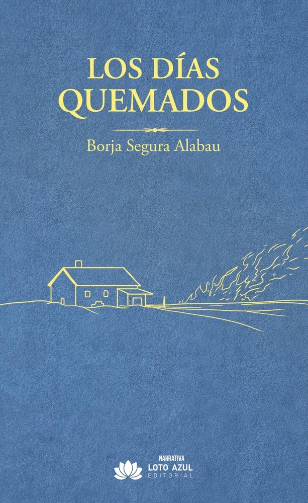 Libro: Los días quemados: 143 (Narrativa)