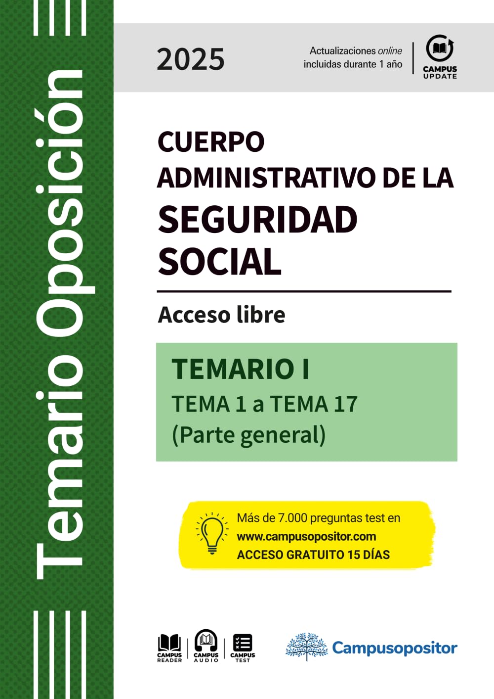 Libro: TEMARIO: Cuerpo administrativo de la Seguridad social. 2025. TOMO I: Acceso libre - TEMA 1 a TEMA 17 (Parte general) (Spanish Edition)