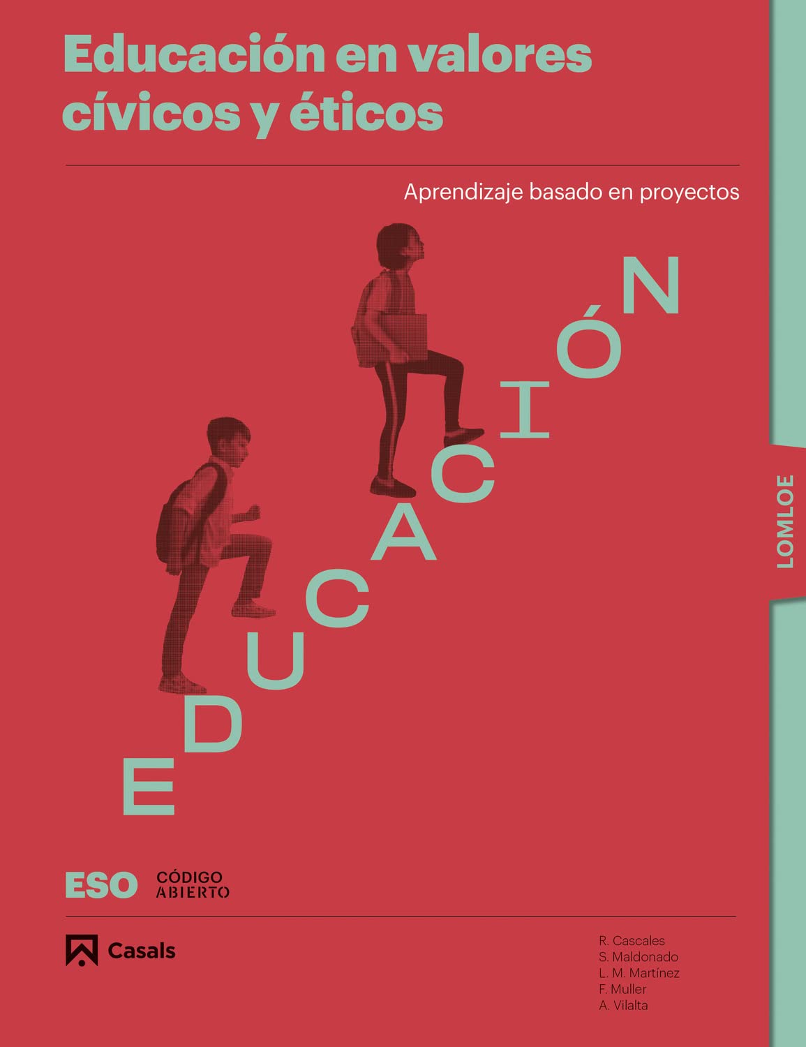 Libro: Educación en valores cívicos y éticos. Por proyectos. Primer Ciclo ESO LOMLOE