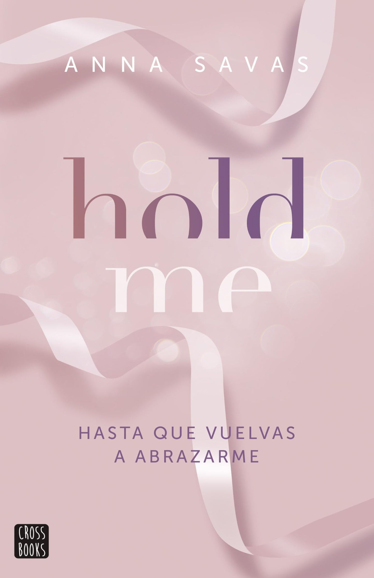Libro: Hold Me