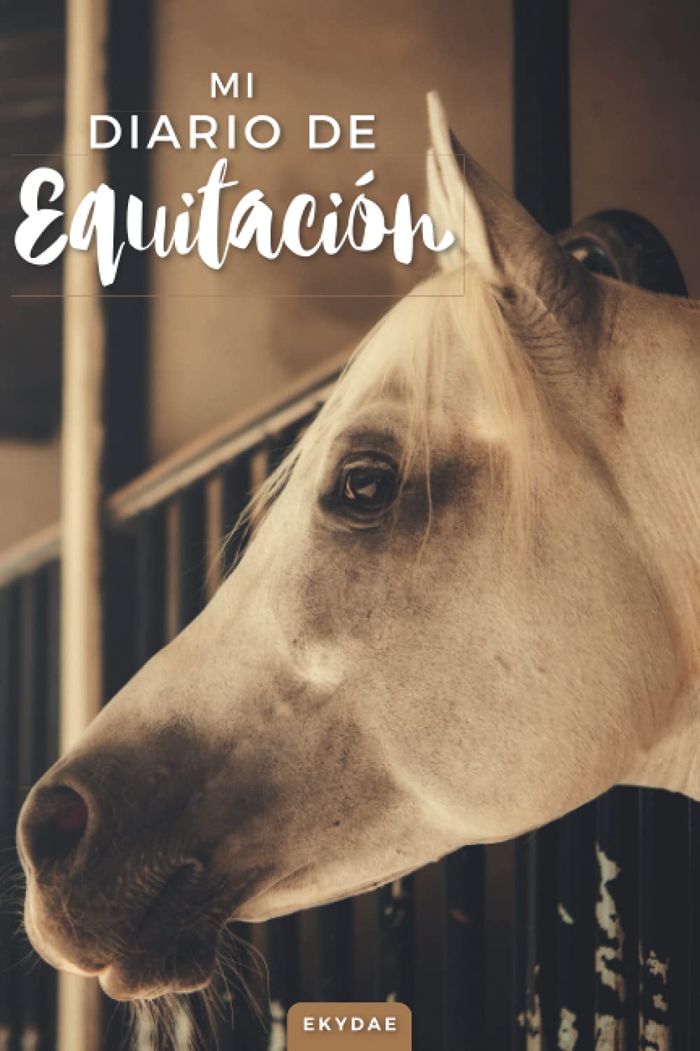 Libro: Mi Diario de Equitación: Planificador a rellenar | Siga su progreso ecuestre | Seguimiento de las sesiones de trabajo ecuestre