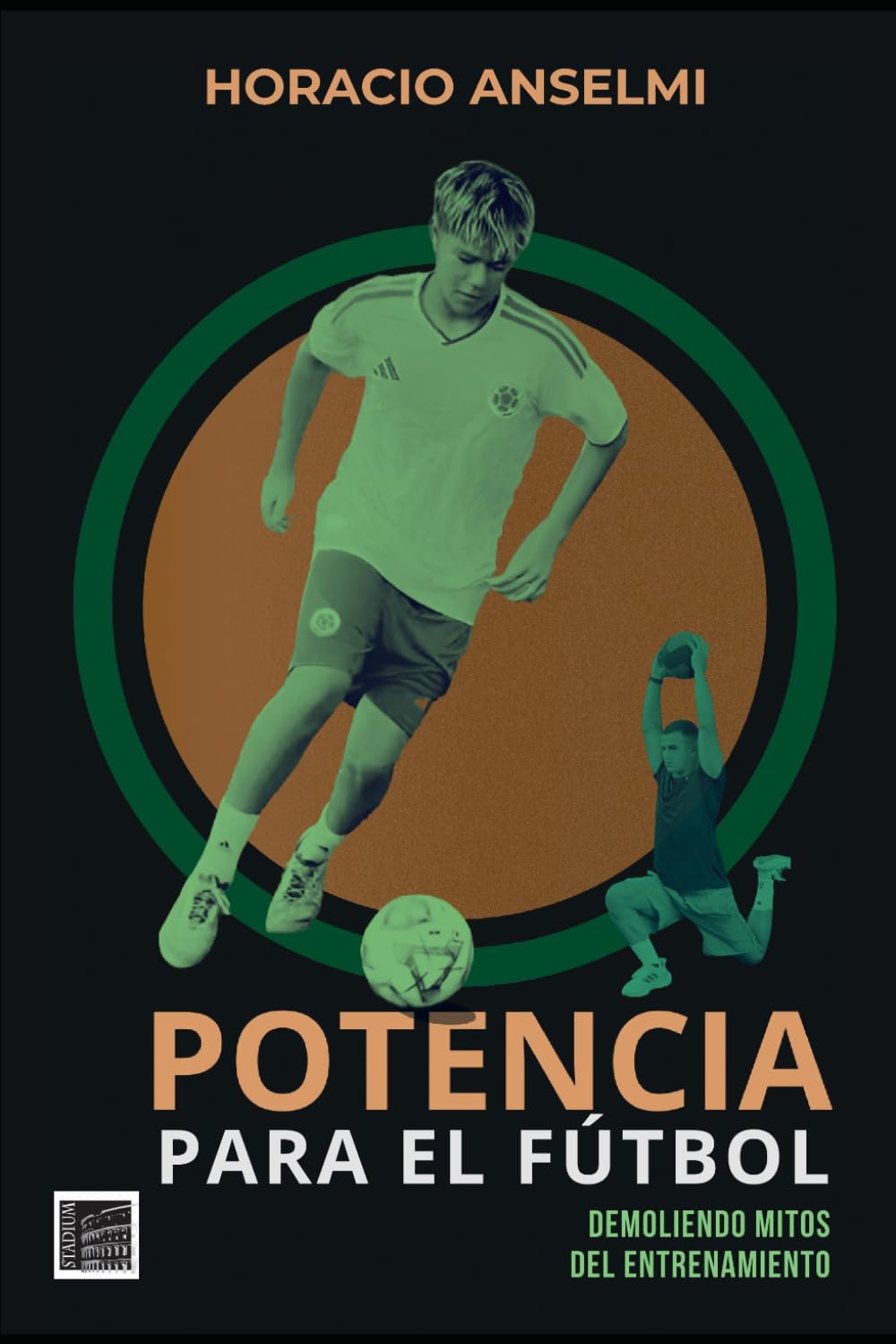 Potencia para el Fútbol: Demoliendo mitos del entrenamiento: 5
