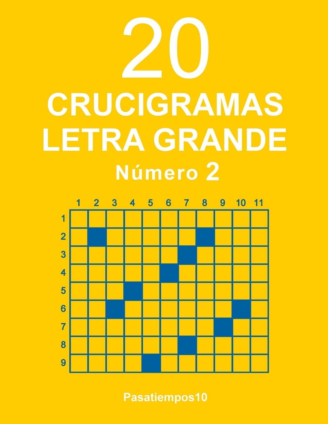 Libro: 20 Crucigramas Letra Grande - N. 2 (Spanish Edition)