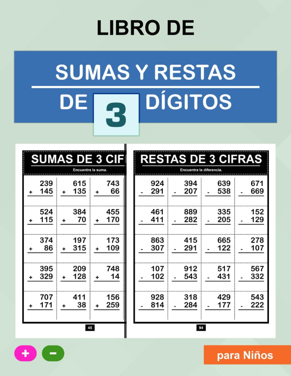 Libro de Sumas y Restas de 3 Dígitos para Niños: Aprender a Sumar y Restar de Tres Cifras, Cuaderno de Ejercicios de Matemáticas