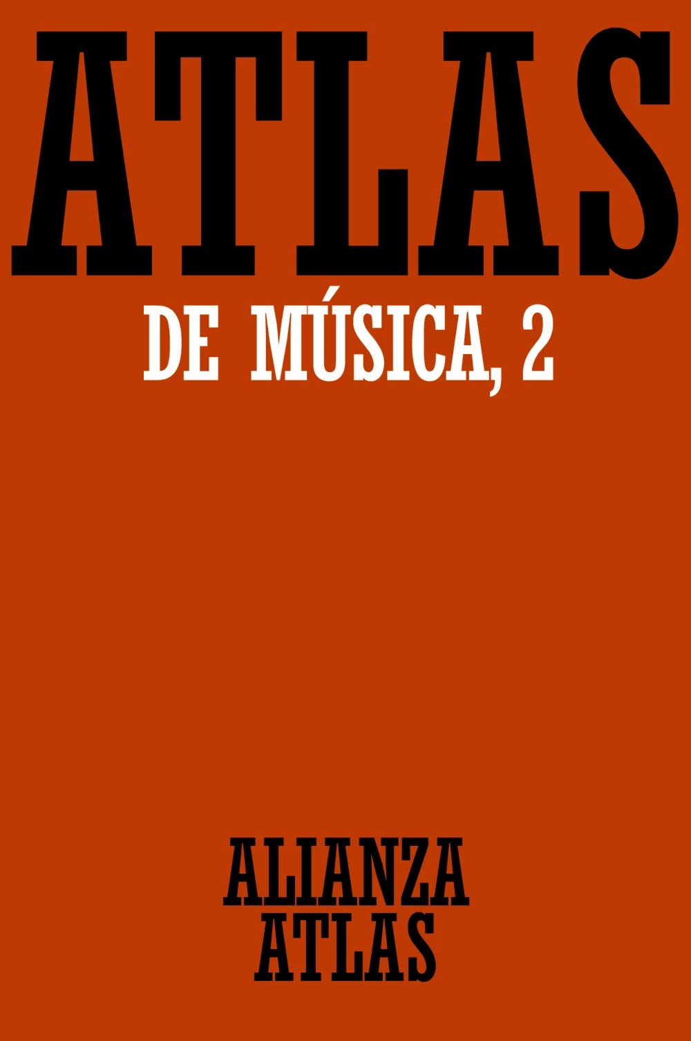 Libro: Atlas de música. 2. Del Barroco hasta hoy (Spanish Edition)