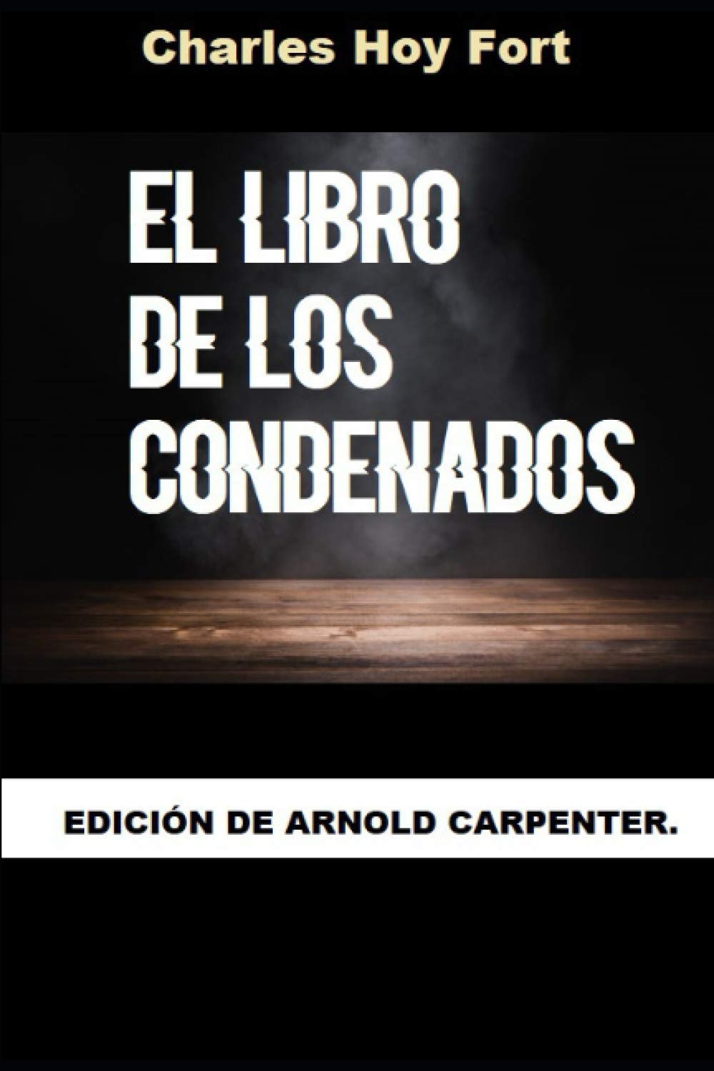 Libro: El Libro de los Condenados: Edición de Arnold Carpenter
