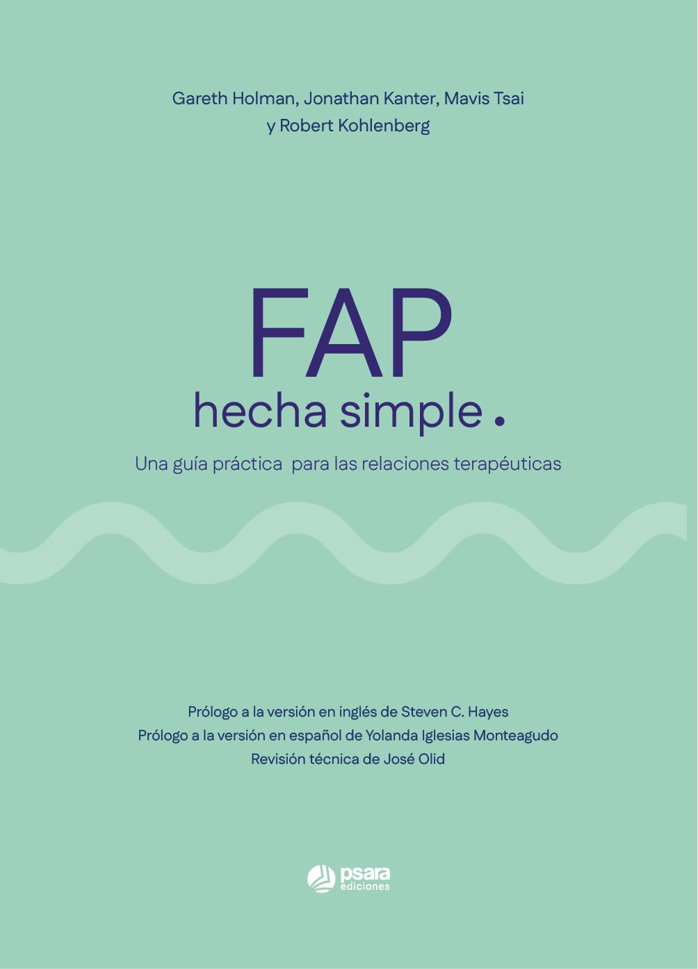 Libro: FAP hecha simple: Una guía práctica para las relaciones terapéuticas
