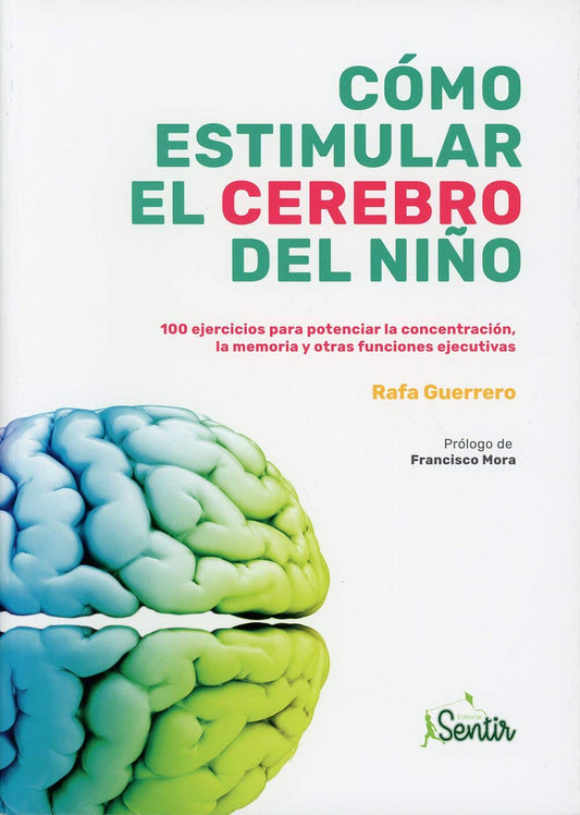 Cómo estimular el cerebro del niño: Funciones ejecutivas (OTROS LIBROS PARA ADULTOS)