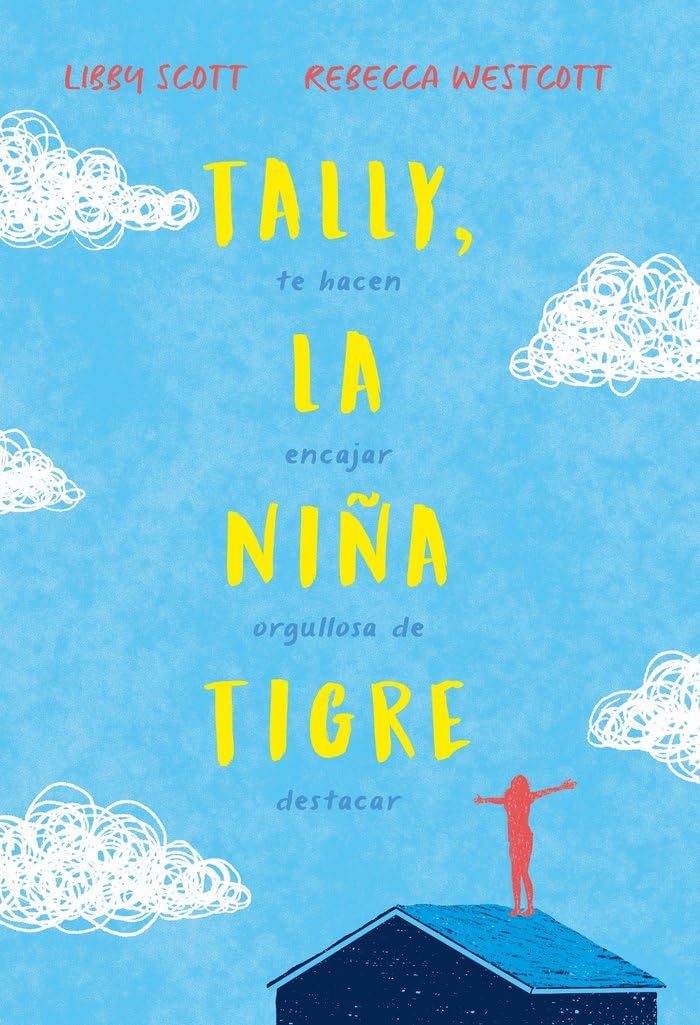 Libro: Tally, la niña tigre (INFANTIL / JUVENIL)