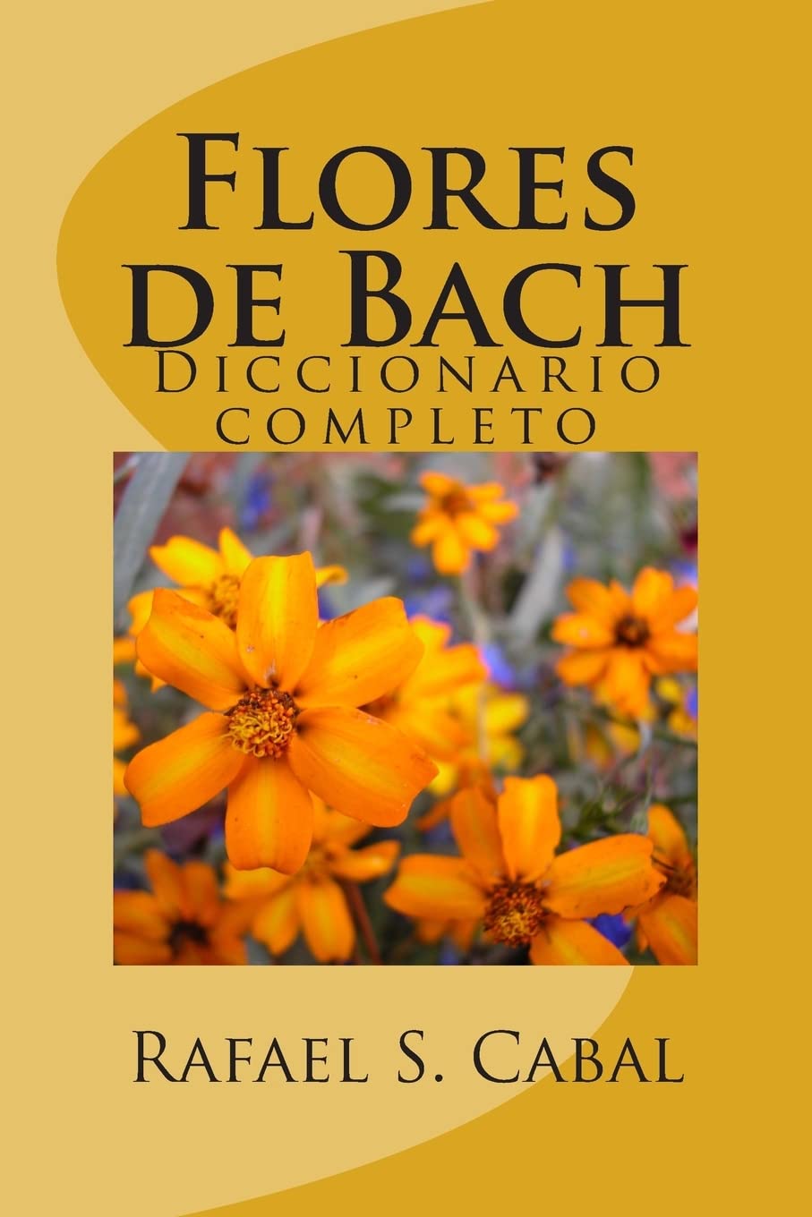 Libro: Flores de Bach: Diccionario completo (Spanish Edition)