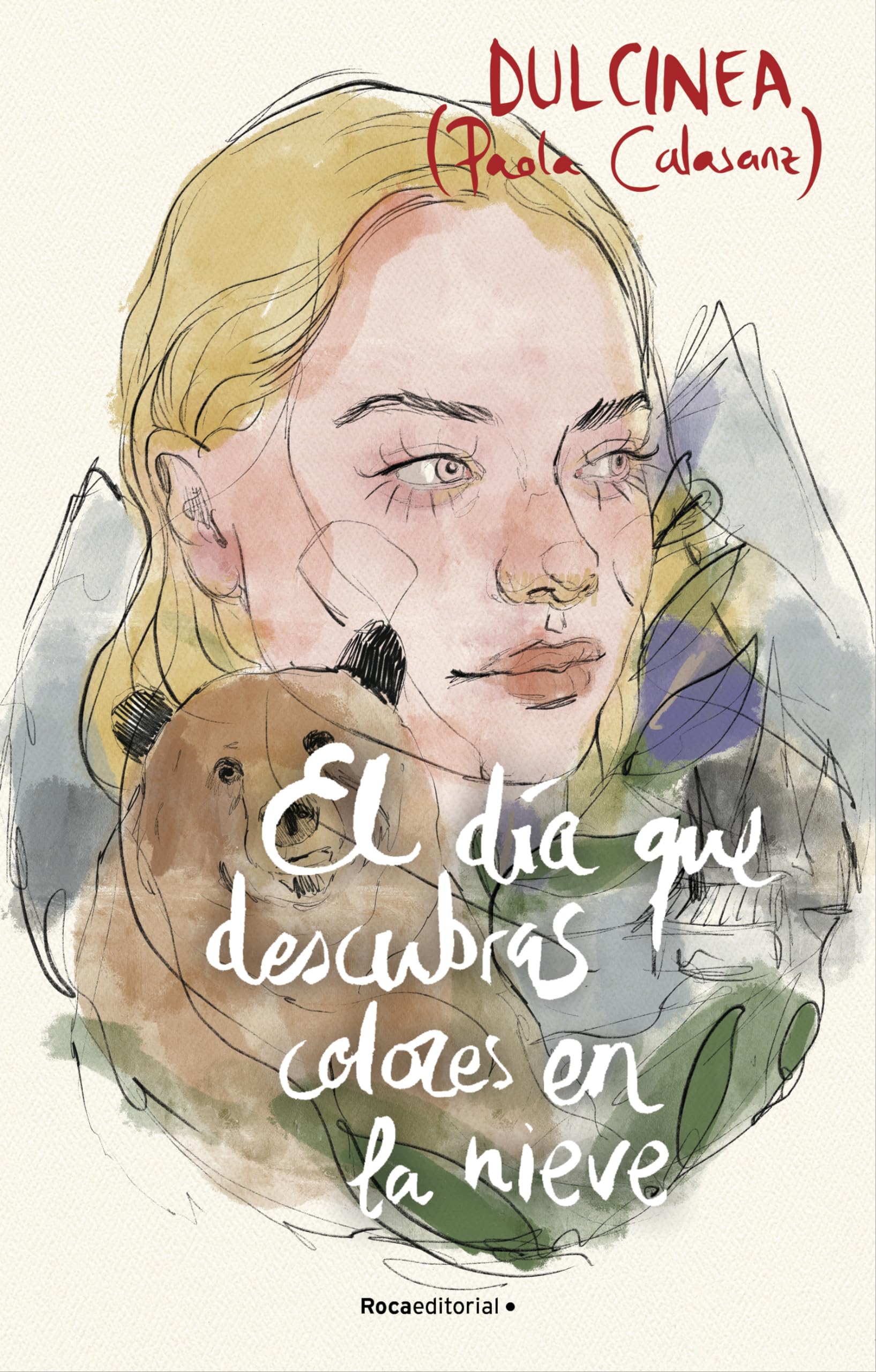 Libro: El día que descubras colores en la nieve (Serie El día que... 4)