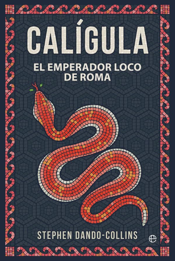Libro: Calígula: El emperador loco de Roma