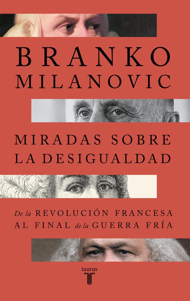 Libro: Miradas sobre la desigualdad: De la Revolución Francesa al final de la Guerra Fría