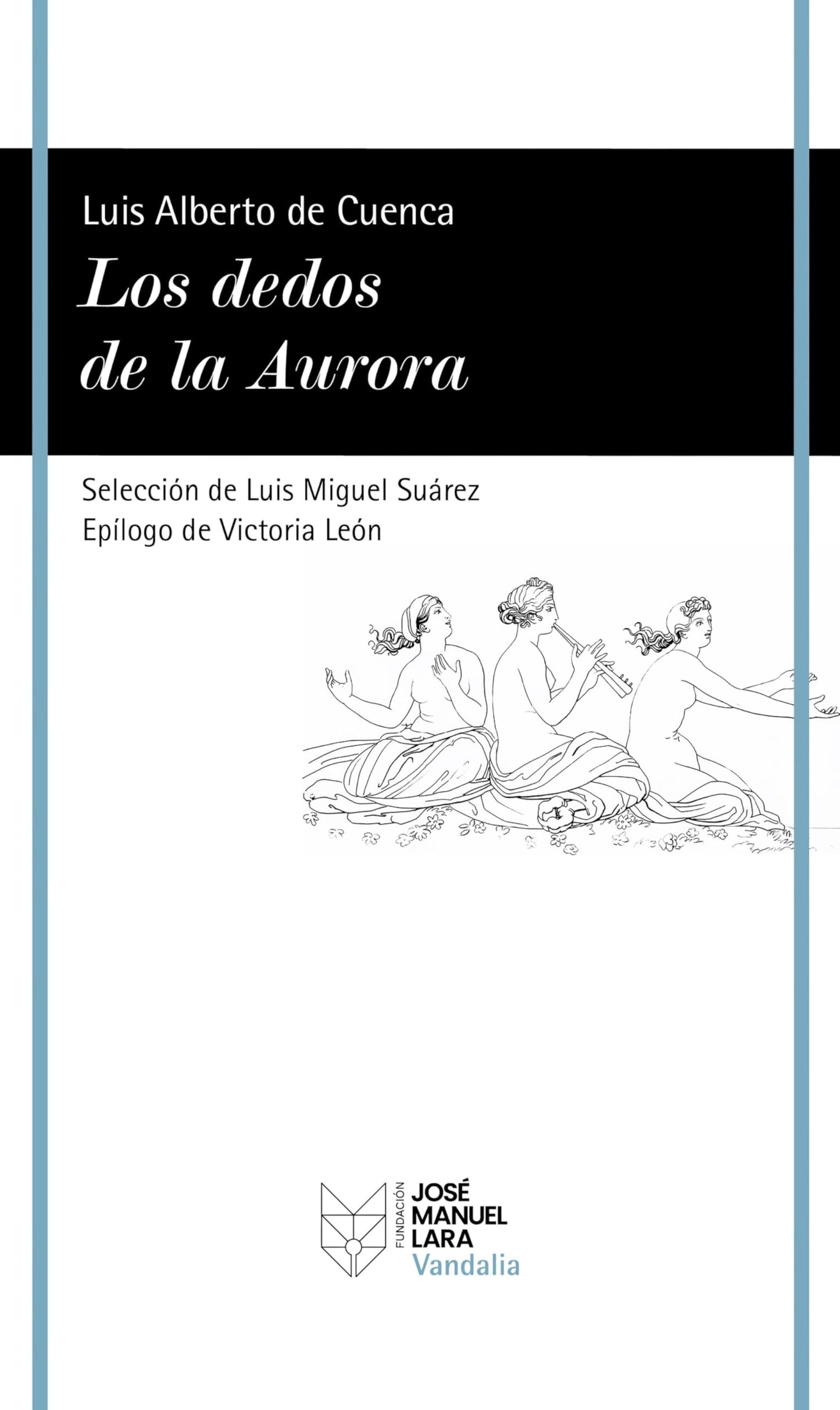 Libro: Los dedos de la Aurora: Poemas de un mundo clásico