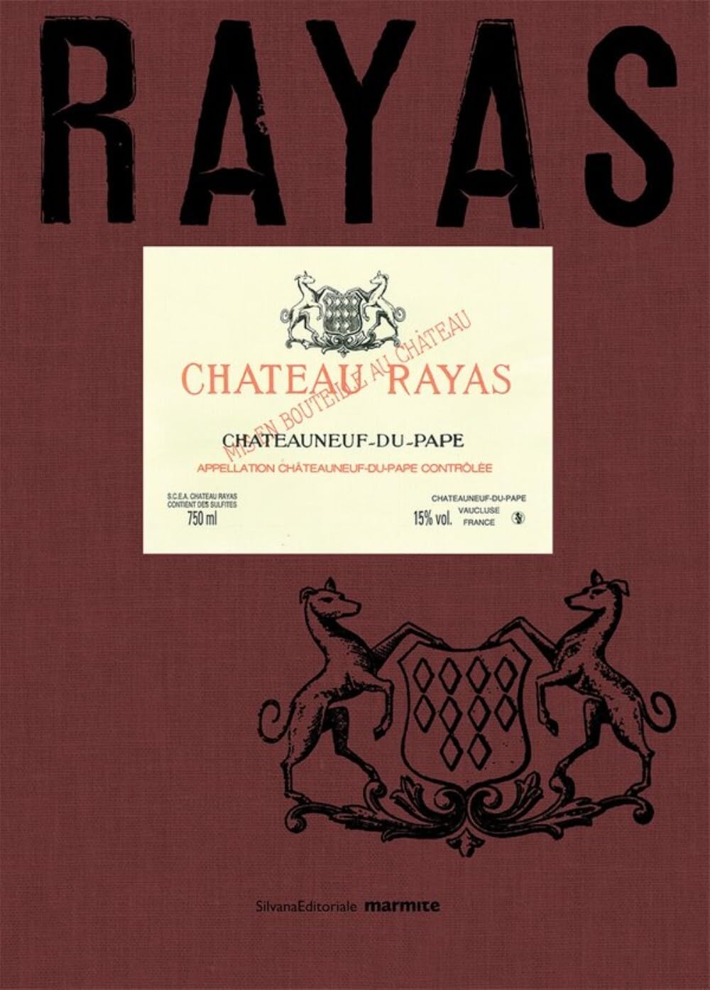 Libro: CHATEAU RAYAS