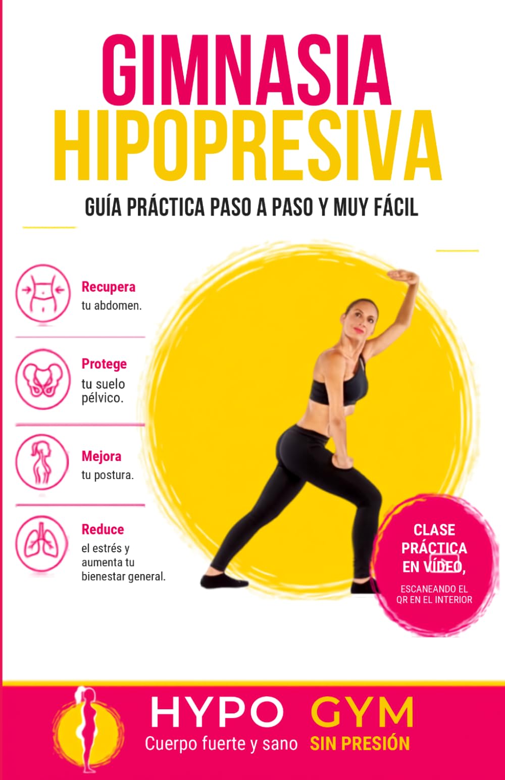 Libro: Guía Práctica de Gimnasia Hipopresiva: Fitness (Spanish Edition)