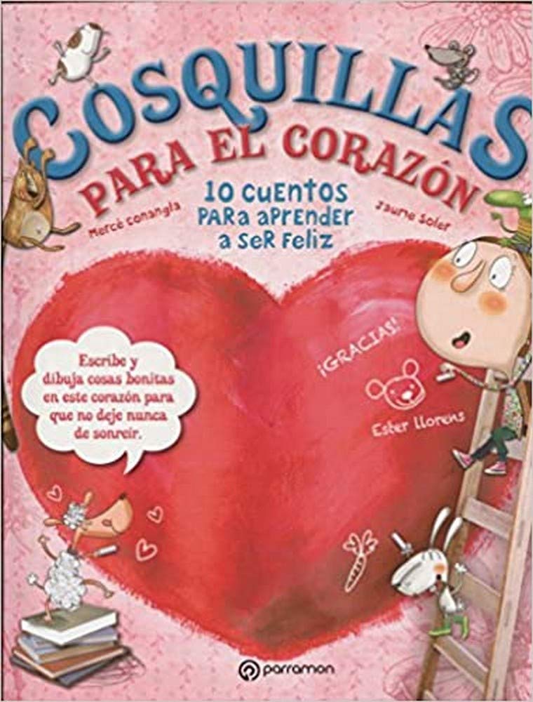 Libro: Cosquillas para el corazón (10 cuentos para)