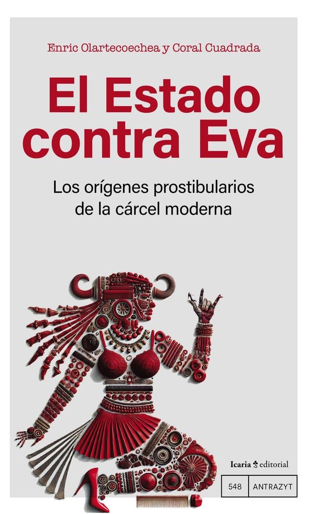 Libro: El Estado contra Eva: Los orígenes puteros del Estado moderno