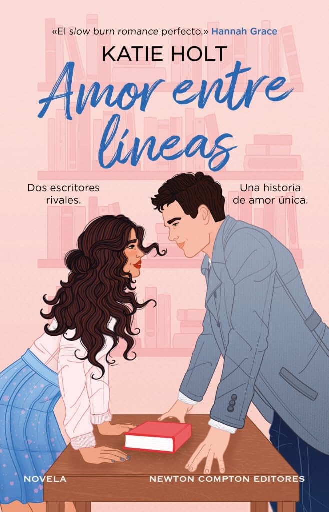 Amor entre líneas. Un slow burn romance perfecto. Dos escritores, una historia de amor por escribir.