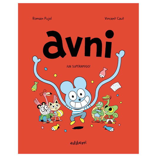 Avni 2. ¡Un superamigo! (Txikiberri)