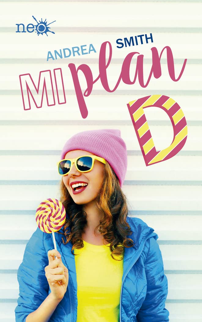 Libro: Mi plan D (Spanish Edition)