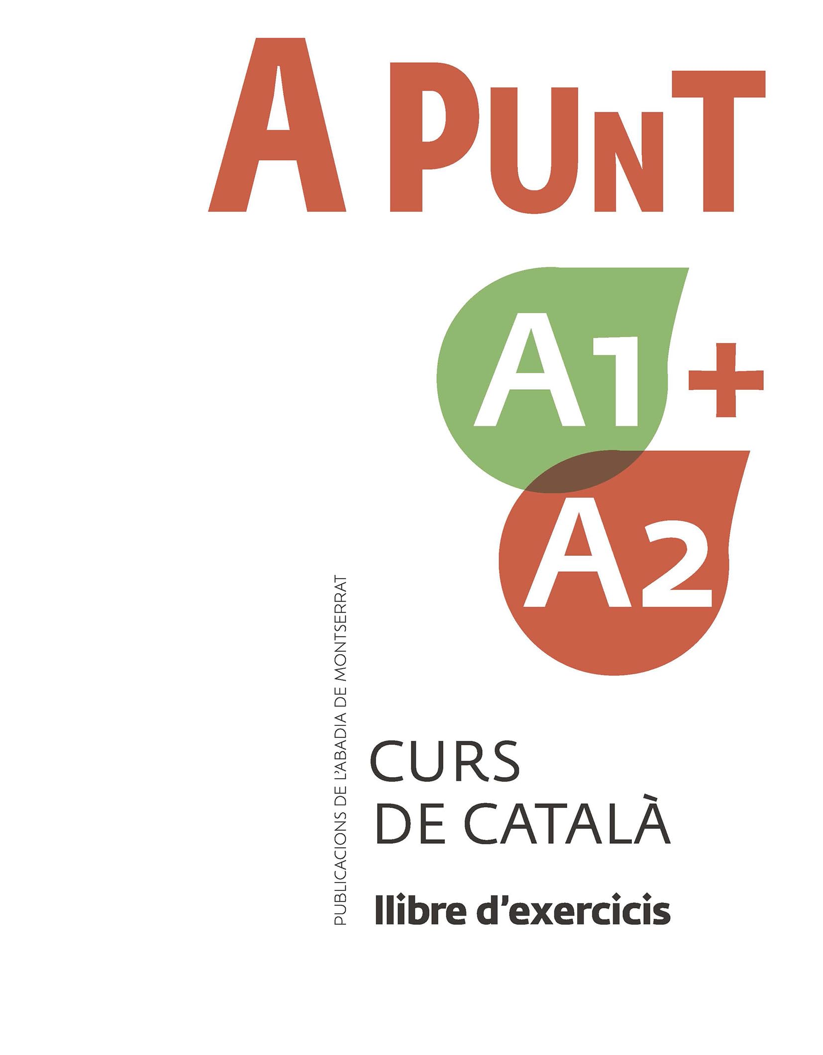 Libro: A Punt A1 + A2 -Exercicis-: 1