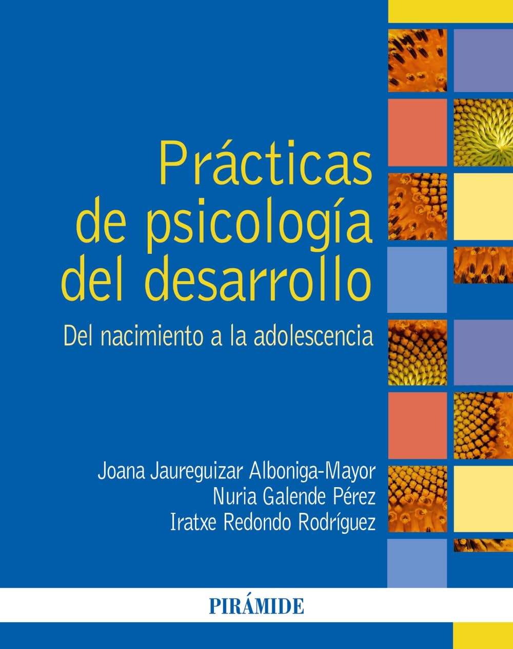 Libro: Prácticas de Psicología del desarrollo: Del nacimiento a la adolescencia