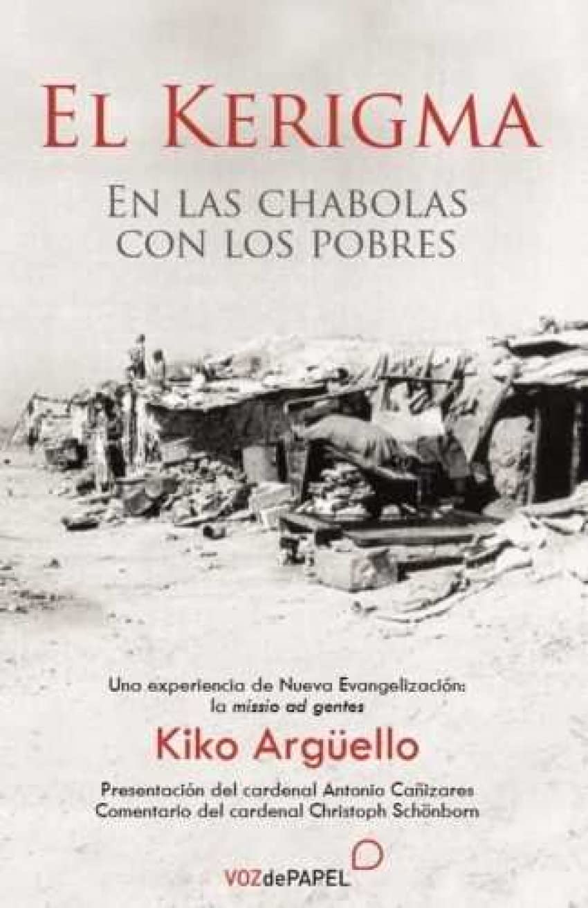 Libro: EL KERIGMA: En las chabolas con los pobres