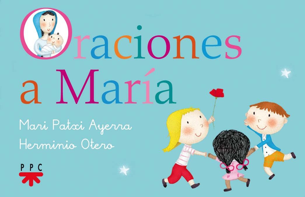 Libro: Oraciones a María (ORACION ADULTOS)