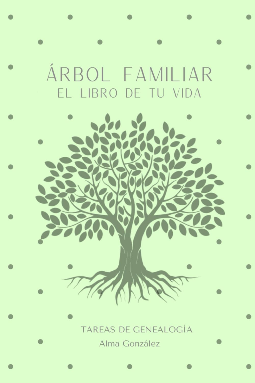 Libro: Árbol familiar. El libro de tu vida: Tareas de genealogía