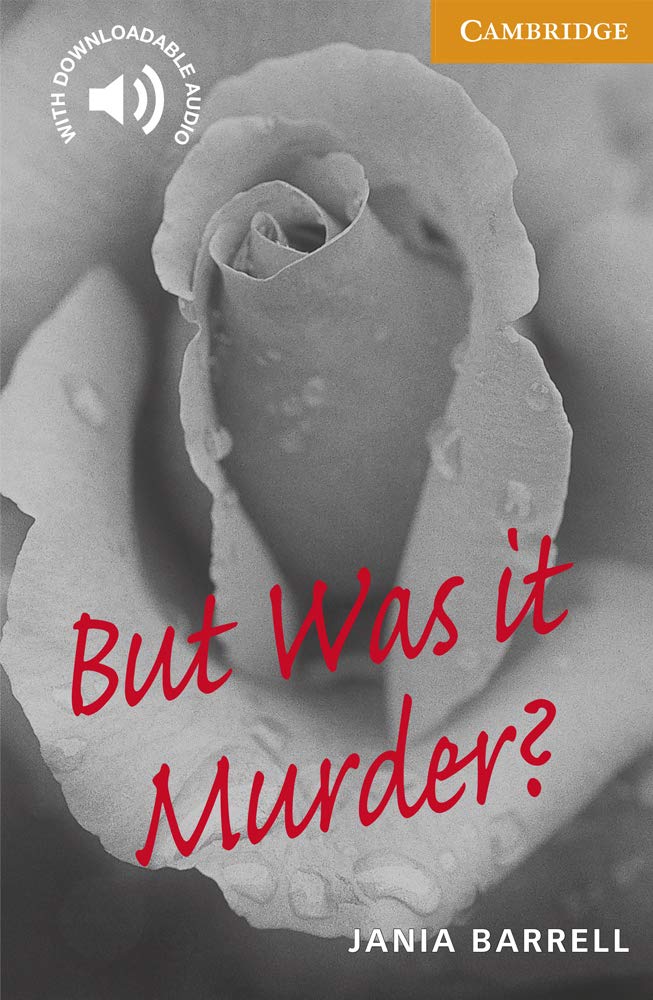 Libro: But Was it Murder? Level 4 (Cambridge English Readers)