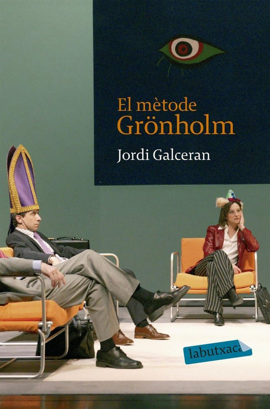 El mètode Grönholm (LABUTXACA)