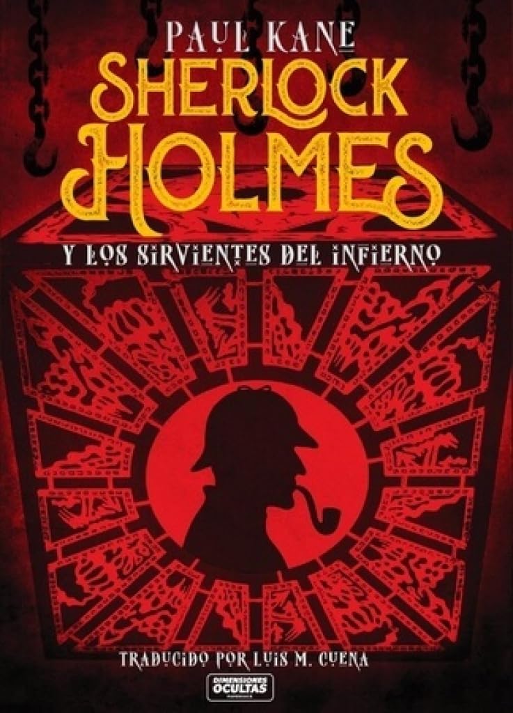 Libro: Sherlock Holmes y los sirvientes del infierno