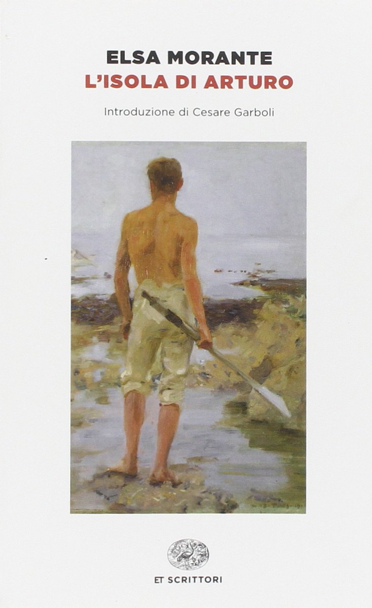 Libro: L'isola di Arturo (Einaudi tascabili. Scrittori)