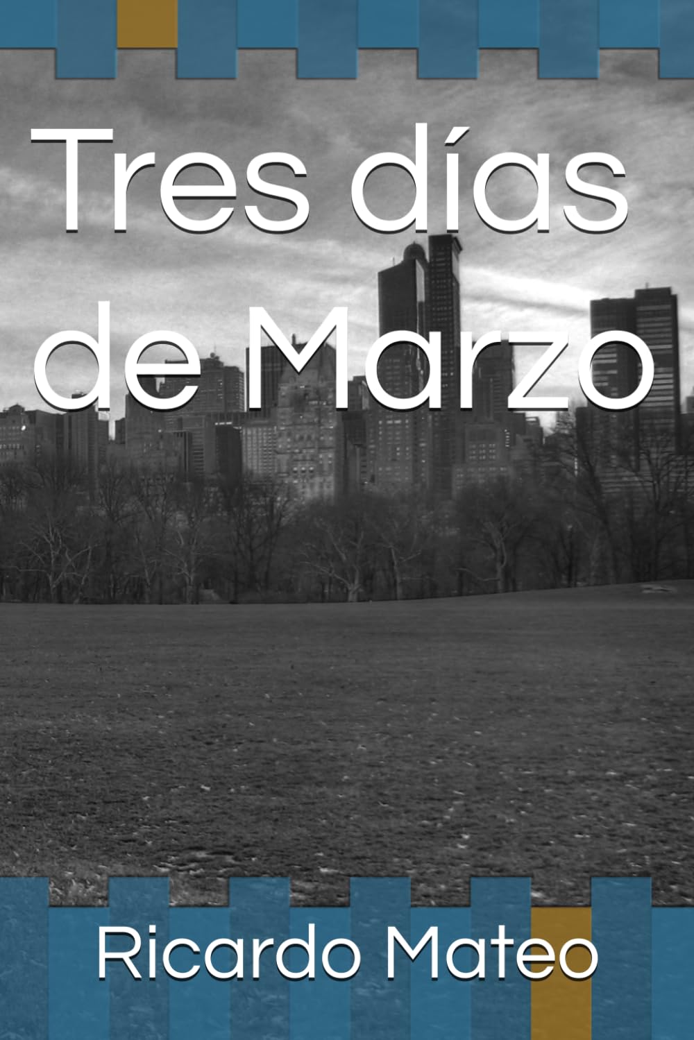 Libro: Tres días de Marzo