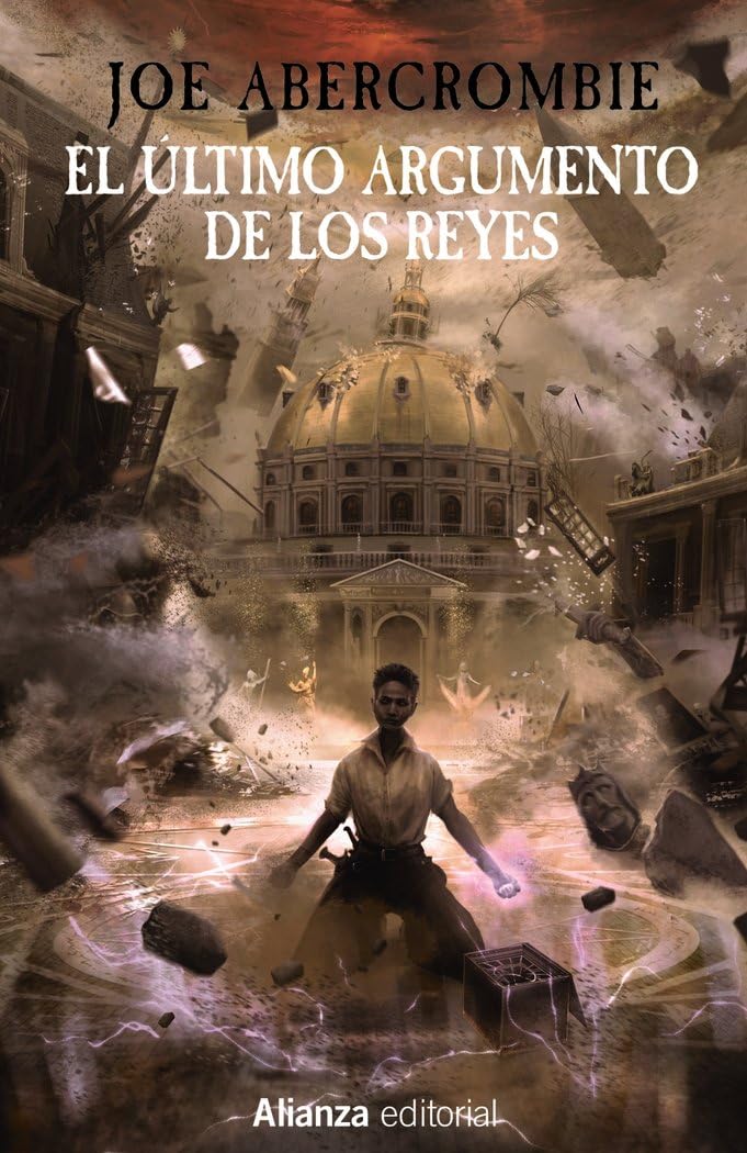 Libro: El último argumento de los reyes: La Primera Ley: Libro III (13/20)