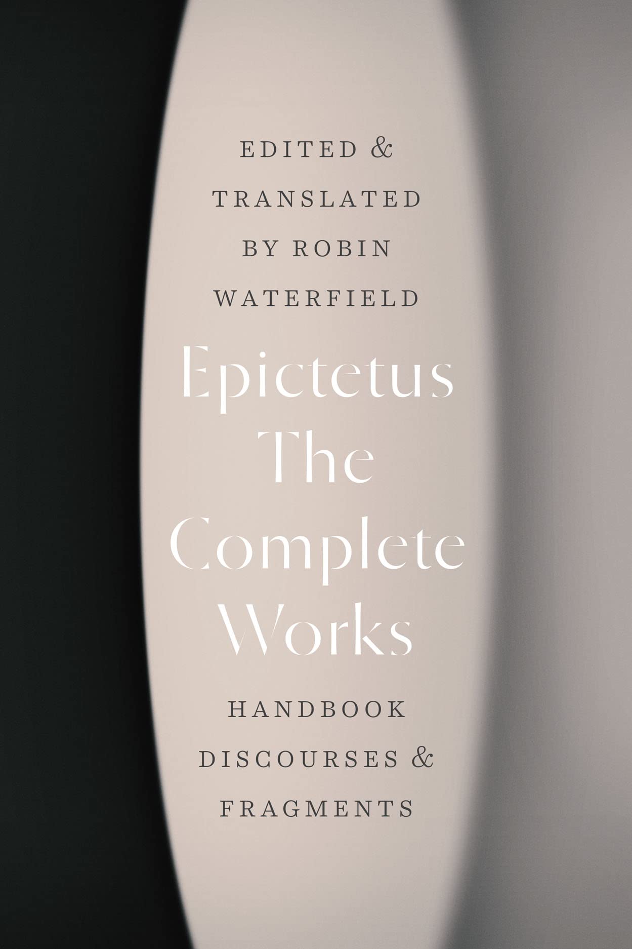 Libro: The Complete Works: Handbook, Discourses, and Fragments